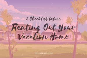 Renting Out Your Vacation Home